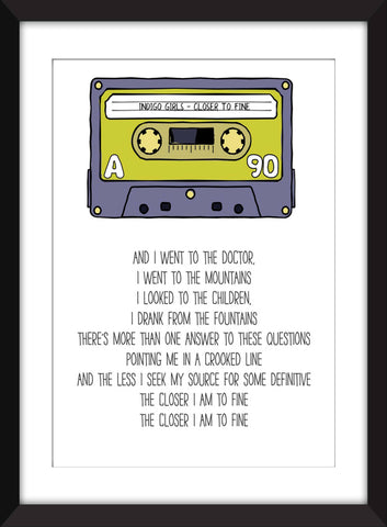 Indigo Girls Closer to Fine Lyrics - Unframed Print