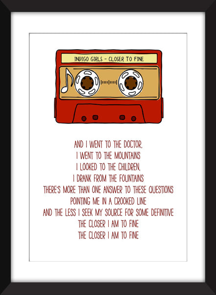 Indigo Girls Closer to Fine Lyrics - Unframed Print