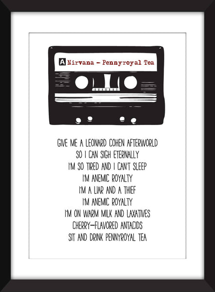 Nirvana Pennyroyal Tea Lyrics - Unframed Print