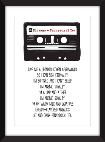 Nirvana Pennyroyal Tea Lyrics - Unframed Print