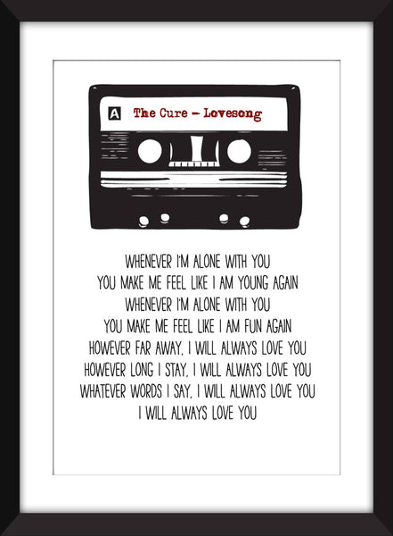 The Cure Lovesong Lyrics - Unframed Print
