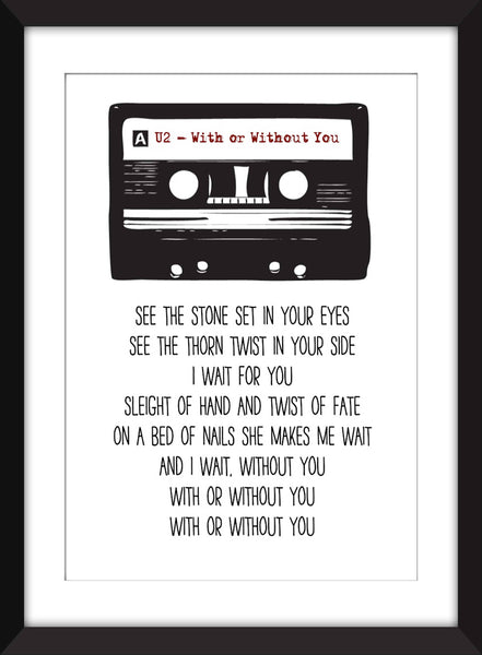 U2 With or Without You Lyrics - Unframed Print