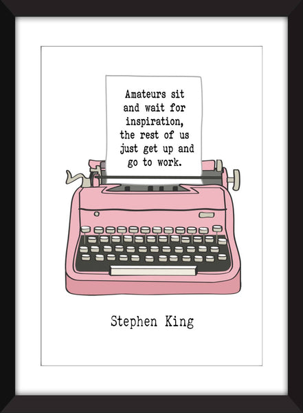 Stephen King Amateurs Quote - Unframed Print
