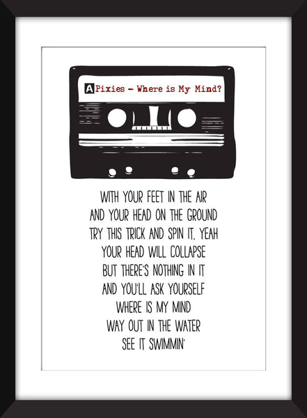 Pixies Where Is My Mind Lyrics - Unframed Print