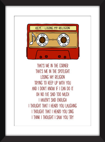 R.E.M. Losing My Religion Lyrics - Unframed Print