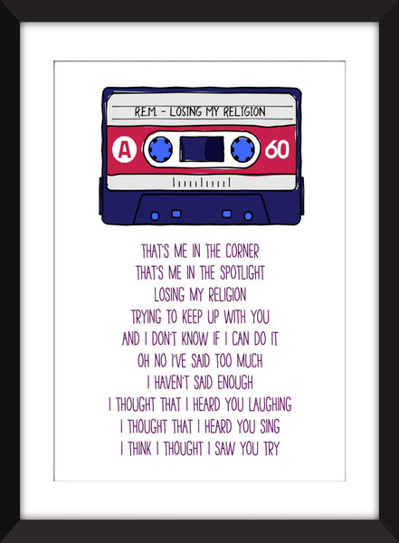 R.E.M. Losing My Religion Lyrics - Unframed Print