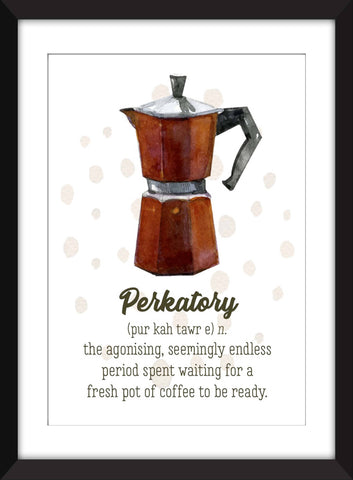 Perkatory Coffee Appreciation - Unframed Print