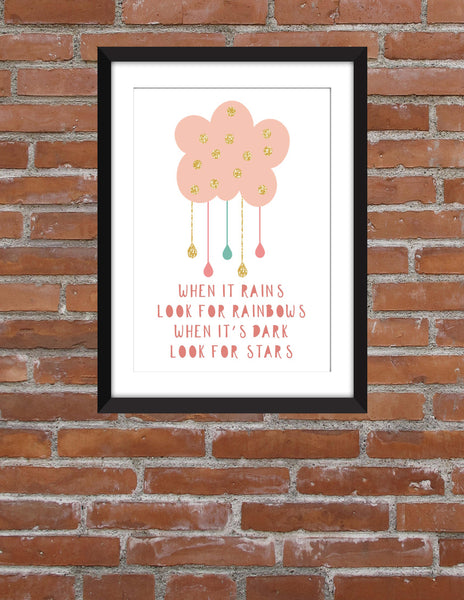 When It Rains Look for Rainbows - Unframed Children's Print