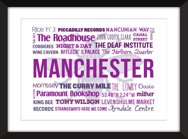 A Celebration of Manchester Unframed Typography Print